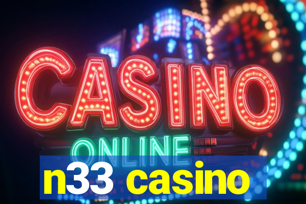 n33 casino
